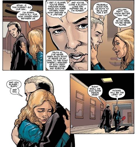 Their relationship is probably the most supportive and healthy she had in canon. . Do buffy and spike end up together in the comics